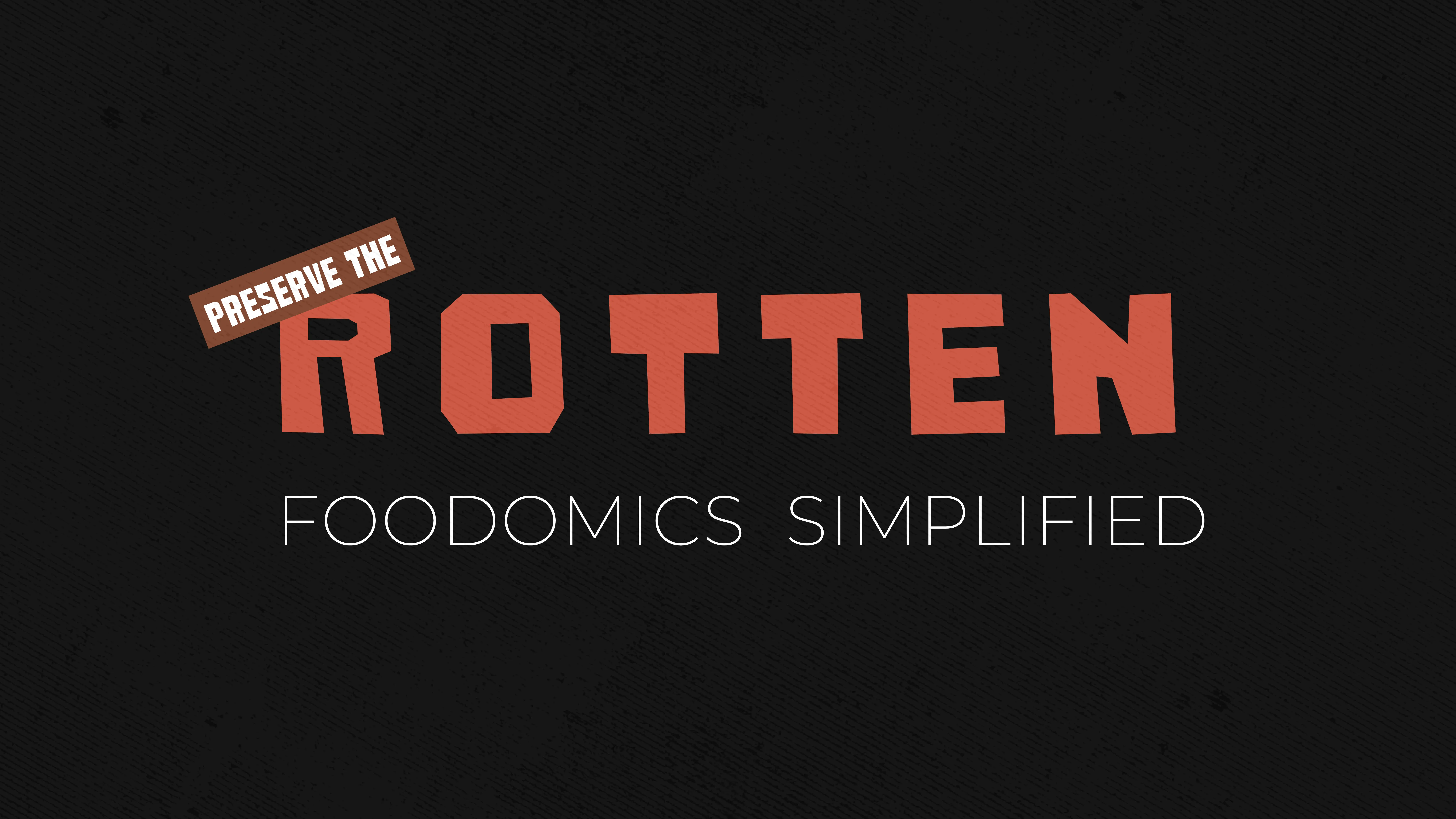 Preview image for Preserve the Rotten | Title Sequence